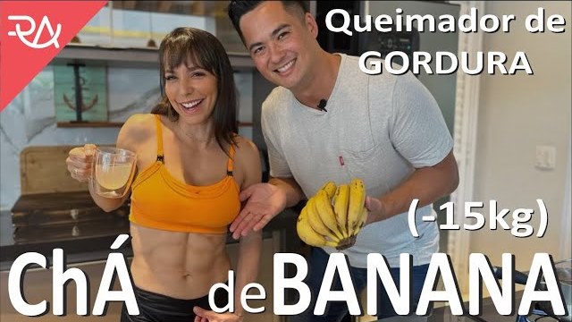 CHA-de-BANANA-Queimador-de-GORDURA-15kg-Rafael-Aismoto